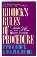Riddick's Rules of Procedure di Floyd M Riddick, Miriam H Butcher, Ruddick Butcher edito da University Press of America