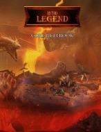 Into Legend: Core Rulebook di Kevin Paul Tracy edito da LIGHTNING SOURCE INC