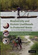 Biodiversity and Human Livelihoods in Protected Areas edito da Cambridge University Press