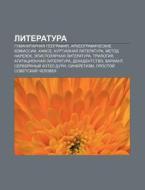 Literatura: Gumanitarnaya Gyeografiya, A di Istochnik Wikipedia edito da Books LLC, Wiki Series