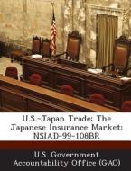 U.s.-japan Trade edito da Bibliogov