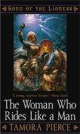 The Woman Who Rides Like a Man di Tamora Pierce edito da Turtleback Books