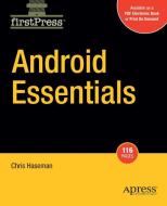 Android Essentials di Chris Haseman edito da SPRINGER A PR SHORT