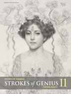 Strokes of Genius 11: Finding Beauty edito da NORTHLIGHT