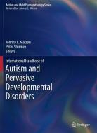 International Handbook of Autism and Pervasive Developmental Disorders edito da Springer-Verlag GmbH