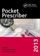 Pocket Prescriber di Timothy R. J. Nicholson, Donald R. J. Singer edito da Taylor & Francis Ltd