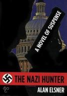 The Nazi Hunter di Alan Elsner edito da Blackstone Audiobooks