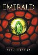 Emerald di Alex Gordon edito da Xlibris