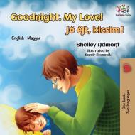 Goodnight, My Love! di Shelley Admont, Kidkiddos Books edito da KidKiddos Books Ltd.