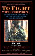 To Fight with Intrepidity di J. D. Lock edito da Fenestra Books
