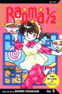 Ranma 1/2, Volume 5 di Rumiko Takahashi edito da Viz Media