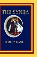The Synija di Lorena Hanks edito da America Star Books