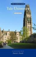 Yale University Campus Guide di Patrick Pinnell edito da Princeton Architectural Press