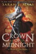 Crown of Midnight di Sarah J. Maas edito da BLOOMSBURY