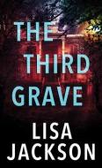The Third Grave di Lisa Jackson edito da CTR POINT PUB (ME)