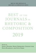Best of the Journals in Rhetoric and Composition 2019 edito da Parlor Press
