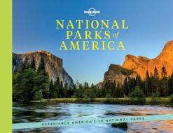 National Parks of America di Lonely Planet edito da Lonely Planet