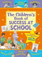 The Children's Book of Success at School di Sophie Giles edito da Award Publications Ltd