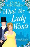 What the Lady Wants What the Lady Wants