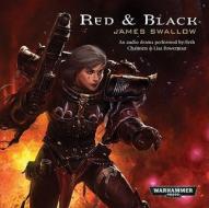 Red & Black di James Swallow edito da Black Library