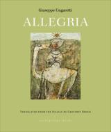 Allegria di Giuseppe Ungaretti edito da ARCHIPELAGO BOOKS