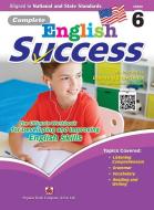 Complete English Success Grade 6 - Learning Workbook for Sixth Grade Students - English Language Activity Childrens Book - Aligned to National and Sta edito da POPULAR BOOK CO