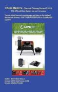 Chess Masters - Charcoal Chimney Starter: With Mpg and Chess Masters You Won't Be a Pawn di Mr Robert Ross Rees Jr edito da Createspace Independent Publishing Platform
