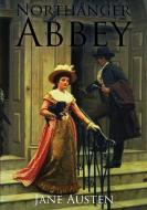 Northanger Abbey di Jane Austen edito da Les prairies numériques
