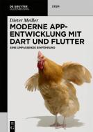 Moderne App-Entwicklung mit Dart und Flutter di Dieter Meiller edito da de Gruyter Oldenbourg