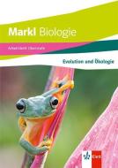 Markl Biologie Oberstufe. Arbeitsheft: Stoffwechsel und Ökologie Klassen 10-12 (G8), Klassen 11-13 (G9) edito da Klett Ernst /Schulbuch