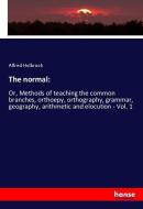The normal: di Alfred Holbrook edito da hansebooks