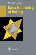 Basic Geometry of Voting di Donald G. Saari edito da Springer Berlin Heidelberg