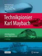 Technikpionier Karl Maybach edito da Springer-Verlag GmbH