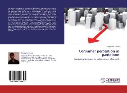 Consumer perception in pantaloon di Divyanshu Tewari edito da LAP Lambert Academic Publishing