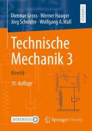 Technische Mechanik 3 di Dietmar Gross, Werner Hauger, Jörg Schröder, Wolfgang A. Wall edito da Springer-Verlag GmbH