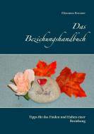 Das Beziehungshandbuch di Rhiannon Brunner edito da Books on Demand
