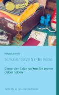 Schüßler-Salze für die Reise di Helga Libowski edito da Books on Demand