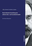 Beschreibende Darstellung der aelteren Bau- und Kunstdenkmaeler di Heinrich Sommer Otte edito da Inktank publishing