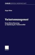 Variantenmanagement di Jurgen Heina edito da Deutscher Universitätsverlag