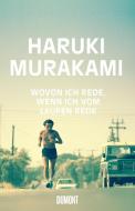 Wovon ich rede, wenn ich vom Laufen rede di Haruki Murakami edito da DuMont Buchverlag GmbH
