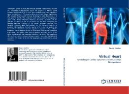 Virtual Heart di Rauno Gordon edito da LAP Lambert Acad. Publ.