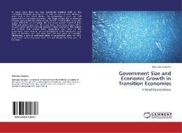 Government Size and Economic Growth in Transition Economies di Battulga Sergelen edito da LAP Lambert Academic Publishing
