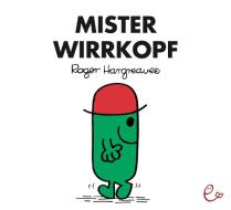 Mister Wirrkopf di Roger Hargreaves edito da Rieder, Susanna Verlag