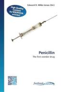 Penicillin edito da FastBook Publishing
