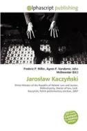 Jarosacaw Kaczya Ski edito da Vdm Publishing House