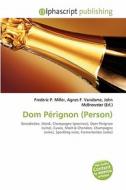 Dom Perignon (person) edito da Betascript Publishing