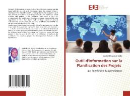 Outil d'Information sur la Planification des Projets di Ezéchiel Makamare Balike edito da Éditions universitaires européennes