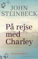 På rejse med Charley di John Steinbeck edito da Lindhardt og Ringhof