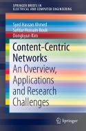 Content-Centric Networks di Syed Hassan Ahmed, Safdar Hussain Bouk, Dongkyun Kim edito da Springer Singapore