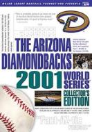 Arizona Diamondbacks: 2001 World Series edito da Lions Gate Home Entertainment
